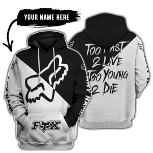 Too Fast To Live Too Young To Die - 3d All Over Printed - Fox Racing - Black