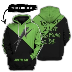 Too Fast To Live Too Young To Die - 3d All Over Printed - Arctic-Cat