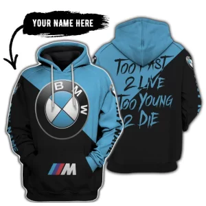 Too Fast To Live Too Young To Die - 3d All Over Printed - Bmw