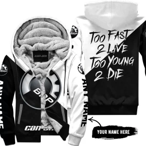 Too Fast To Live Too Young To Die - 3d All Over Printed - Can Am - Fleece Zip Hoodie