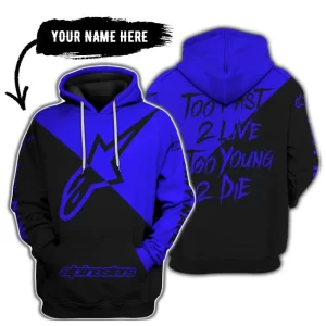Too Fast To Live Too Young To Die - 3d All Over Printed - Alpinestars Blue