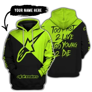 Too Fast To Live Too Young To Die - 3d All Over Printed - Alpinestars Neon