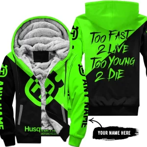 Too Fast To Live Too Young To Die - 3d All Over Printed - Husqvarna Green - Fleece Zip Hoodie