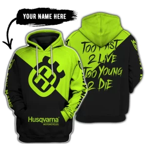 Too Fast To Live Too Young To Die - 3d All Over Printed - Husqvarna Neon