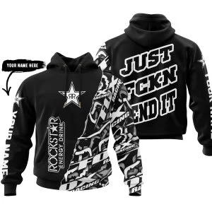 Just Fkcn Send It - Rockstar Energy - Custom name