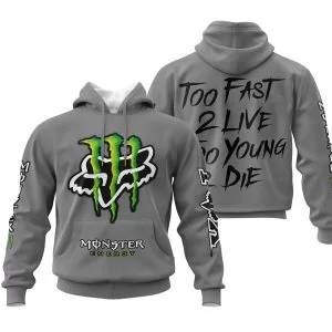 Too Fast To Live Too Young To Die - Monster Energy Fox Racing - Grey