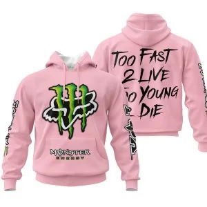 Too Fast To Live Too Young To Die - Monster Energy Fox Racing - Pink