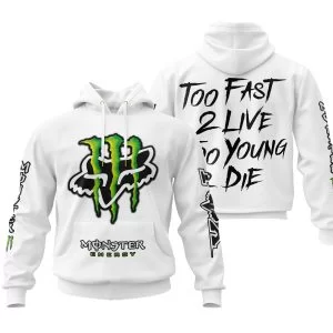 Too Fast To Live Too Young To Die - Monster Energy Fox Racing - White