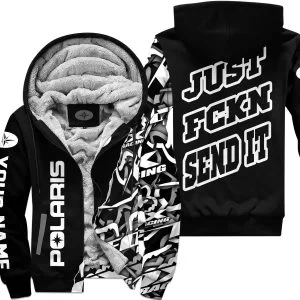 Just Fkcn Send It - Polaris - Custom name - Fleece Zip Hoodie