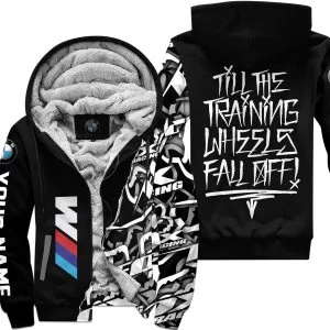Till The Training Wheel Fall Off – Bmw - Fleece Zip Hoodie
