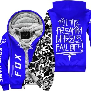 Till The Freakin Wheel Fall Off – Fox Racing – Blue - Fleece Zip Hoodie