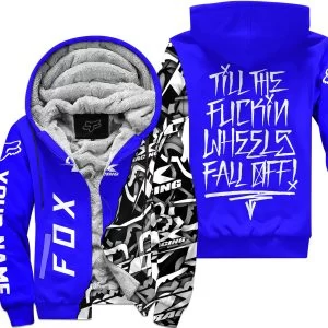 Till The Fuckin Wheel Fall Off – Fox Racing – Blue - Fleece Zip Hoodie