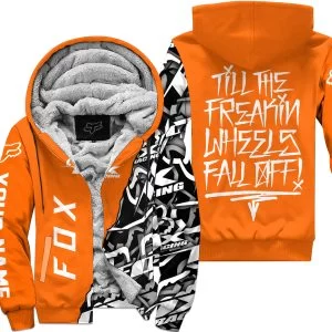 Till The Freakin Wheel Fall Off – Fox Racing – Orange - Fleece Zip Hoodie