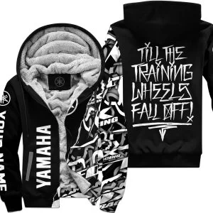 Till The Training Wheel Fall Off – Yamaha - Fleece Zip Hoodie