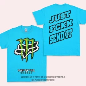 Just Fkcn Send It - Monster Energy Fox Racing - T-Shirt - Sky Blue