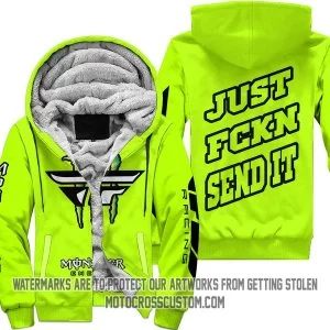 Just Fkcn Send It Monster Energy Fly Racing Neon - Fleece Zip Hoodie